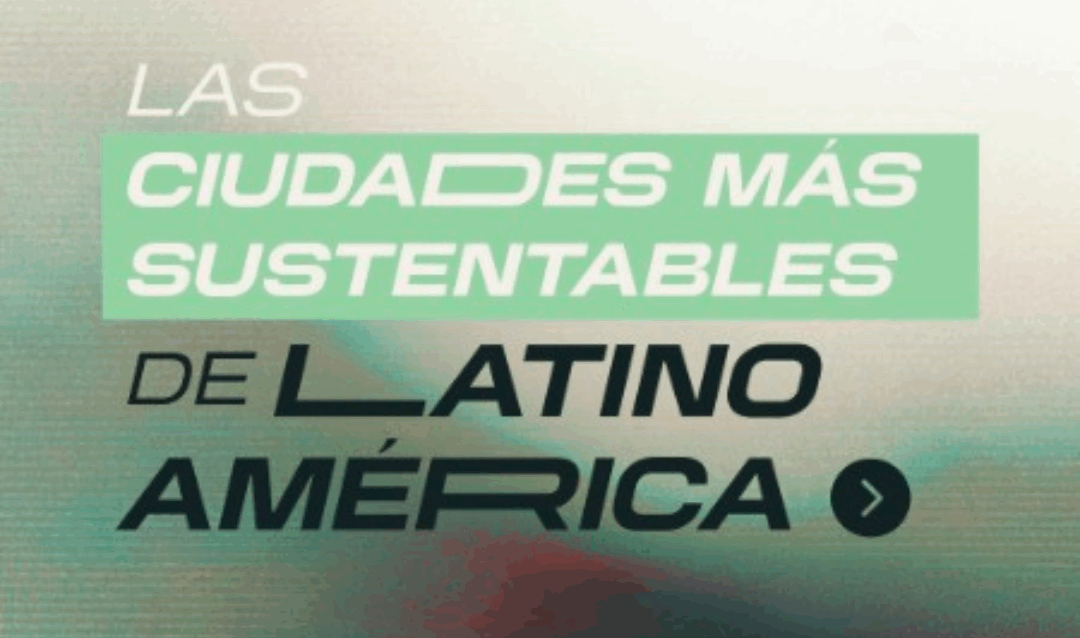 ciudades,sustentables,latam,