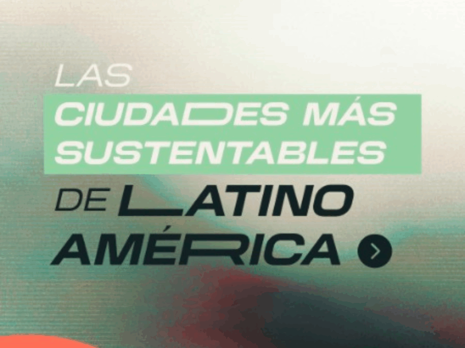 ciudades,sustentables,latam,