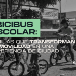 Bicibús escolar: familias que transforman la movilidad en una experiencia de ciudad